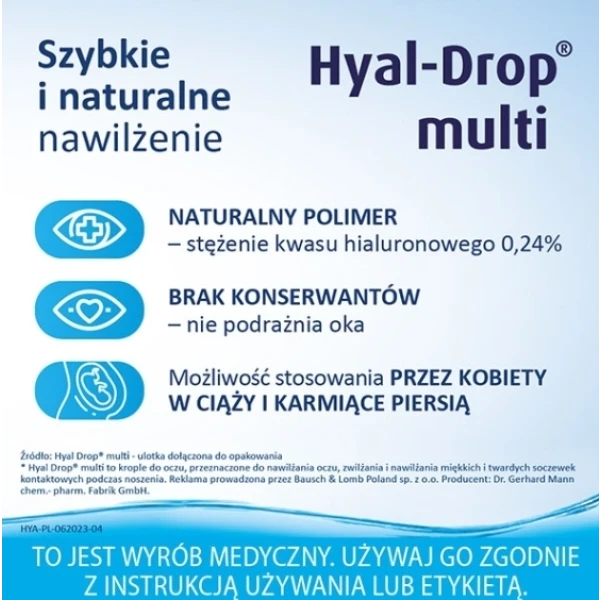 HYAL-DROP MULTI NAWILŻAJĄCE KROPLE DO OCZU 10 ML 6 MCY PO OTWARCIU